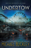 Item #615889 Undertow (The Undertow Trilogy). Michael Buckley