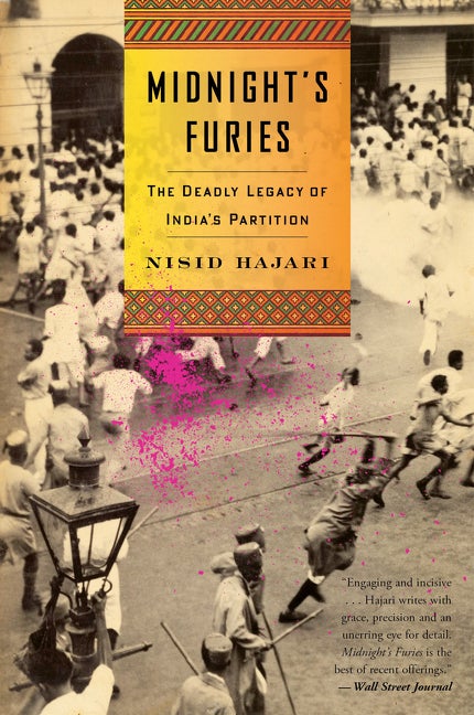 Item #569619 Midnight's Furies: The Deadly Legacy of India's Partition. Nisid Hajari