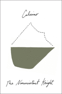 Nonexistent Knight. Italo Calvino.