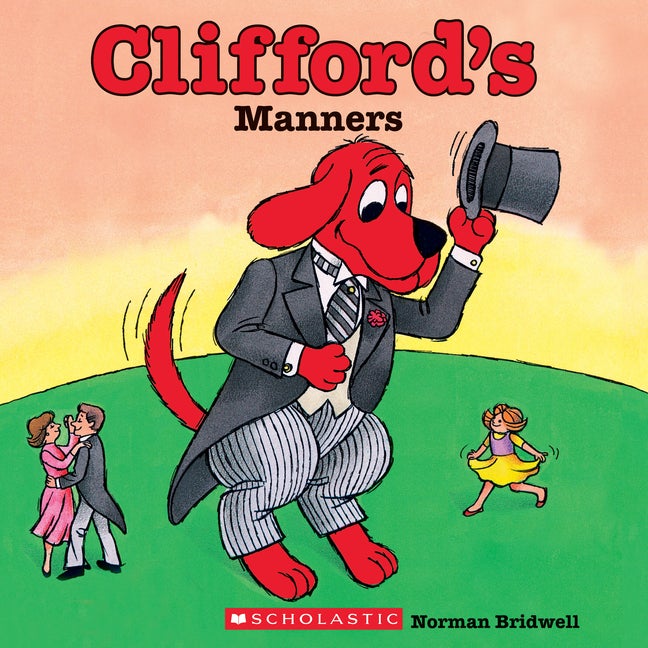 Item #180631 Clifford's Manners (Classic Storybook). Norman Bridwell