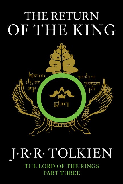 Item #569680 The Return of the King: Being the Third Part of the Lord of the Rings. J. R. R. Tolkien