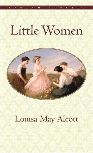 Item #183685 Little Women (Bantam Classics). Louisa May Alcott
