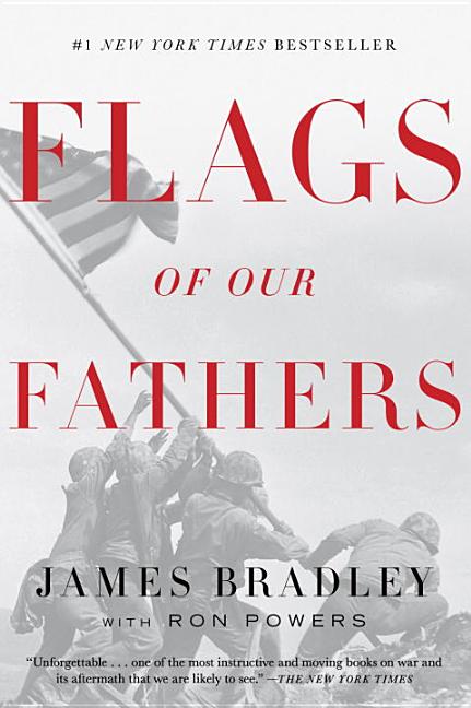 Item #610273 Flags of Our Fathers. James Bradley, Ron, Powers