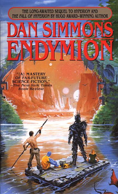 Endymion (Hyperion Cantos 3. Dan Simmons.