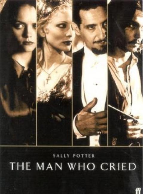 Item #190192 The Man Who Cried. Sally Potter