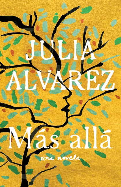Item #567954 Más allá / Afterlife (Spanish Edition). Julia Alvarez