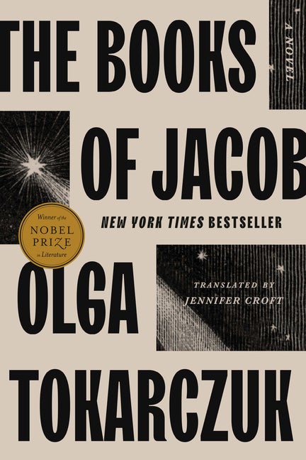 The Books of Jacob: A Novel. Olga Tokarczuk.
