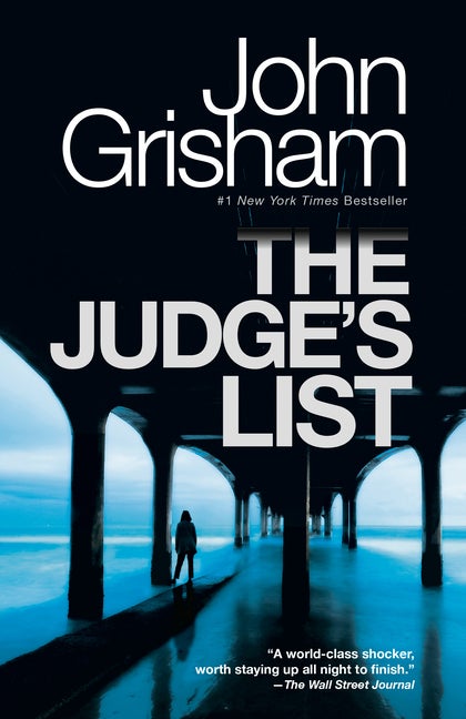 The Judge's List: A Novel (The Whistler. John Grisham.