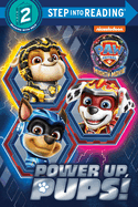Item #573234 Power up, Pups! (PAW Patrol: The Mighty Movie) (Step into Reading). Melissa Lagonegro