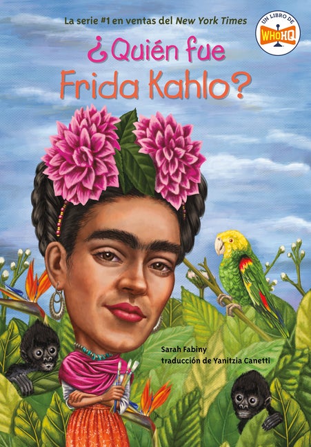 Item #567983 ¿Quién fue Frida Kahlo? (Spanish Edition). Sarah Fabiny, Who, HQ