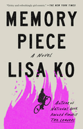 Memory Piece. Lisa Ko.