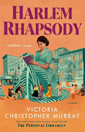 Item #616703 Harlem Rhapsody. Victoria Christopher Murray