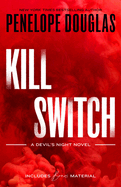 Kill Switch. Penelope Douglas.