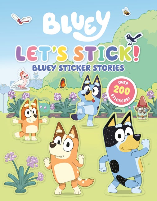 Item #566874 Let's Stick!: Bluey Sticker Stories. Penguin Young Readers Licenses