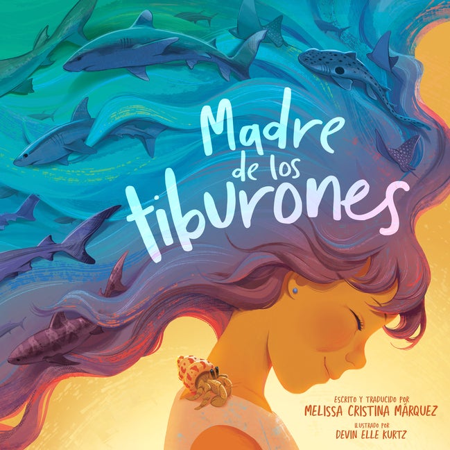 Item #567981 Madre de los tiburones (Spanish Edition). Melissa Cristina Márquez