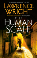 Human Scale. Lawrence Wright.