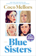 Blue Sisters: A Read with Jenna Pick. Coco Mellors.