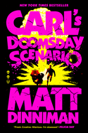 Item #616708 Carl's Doomsday Scenario (Dungeon Crawler Carl 2). Matt Dinniman