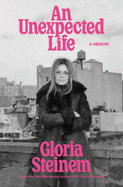 Unexpected Life: A Memoir