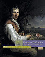 Item #617099 Western Civilizatoin: From the 1400s: Ideas, Politics & Society. Marvin Perry,...