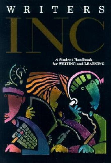 Item #538095 Writers INC: A Student Handbook for Writing & Learning. WINC3