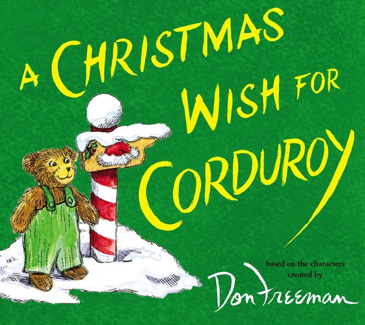 Item #199635 A Christmas Wish for Corduroy. B. G. Hennessy
