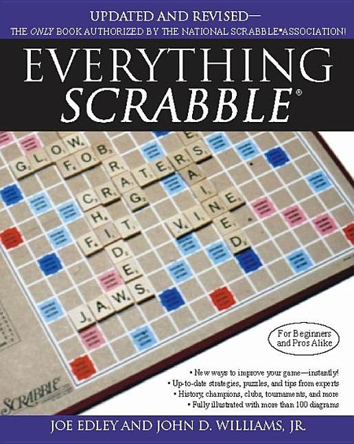 Item #201132 Everything Scrabble. Joe Edley, John D., Williams Jr