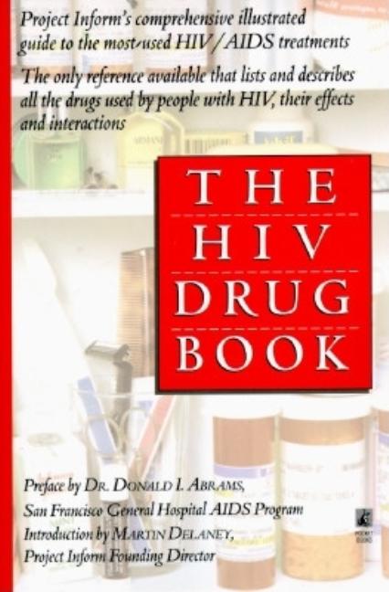 Item #541456 The HIV DRUG BOOK. Abrams