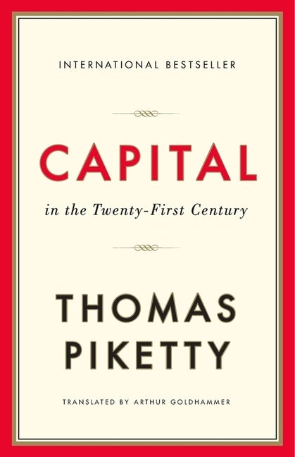 Item #574055 Capital in the Twenty-First Century. Thomas Piketty