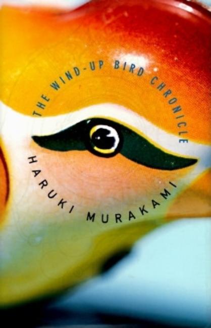 Item #574420 The Wind-Up Bird Chronicle. Haruki Murakami