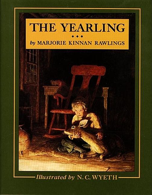 Item #499606 The Yearling. Marjorie Kinnan Rawlings, N. C., Wyeth
