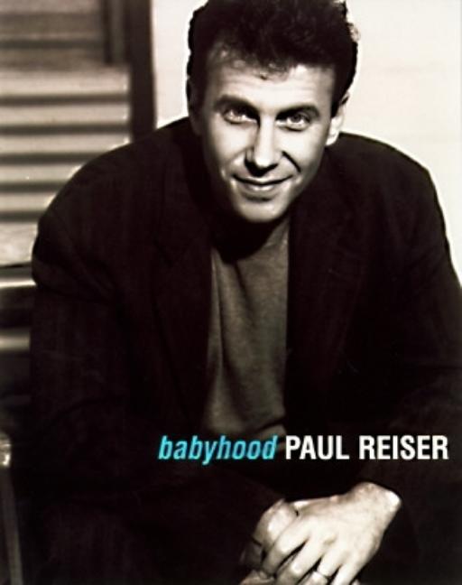 Item #513937 Babyhood. Paul Reiser