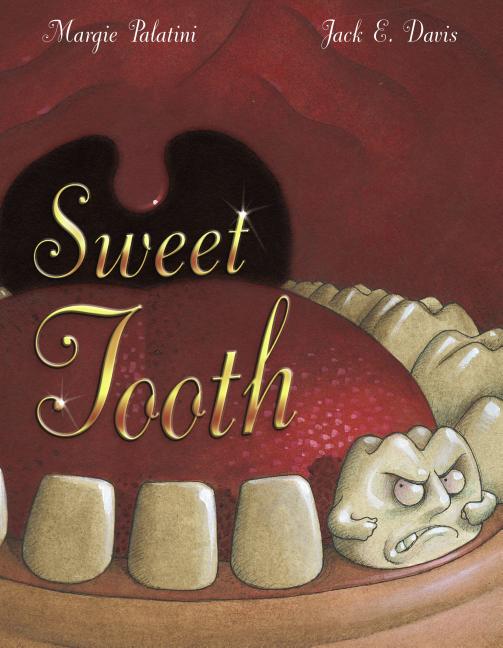 Item #218954 Sweet Tooth. Margie Palatini