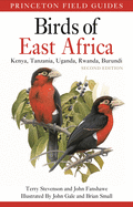 Item #575400 Birds of East Africa: Kenya, Tanzania, Uganda, Rwanda, Burundi Second Edition...