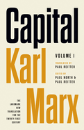 Item #614687 Capital: Critique of Political Economy, Volume 1. Karl Marx