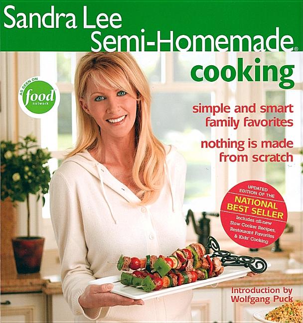 Item #560906 Semi-Homemade Cooking. Sandra Lee