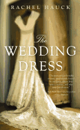 Item #575775 The Wedding Dress. Rachel Hauck