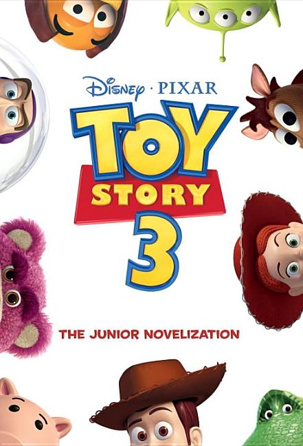 Item #474220 Toy Story 3 Junior Novelization (Disney/Pixar Toy Story 3). Jasmine Jones