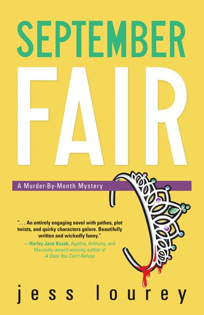 September Fair (The Murder-By-Month Mysteries (5. Jess Lourey.