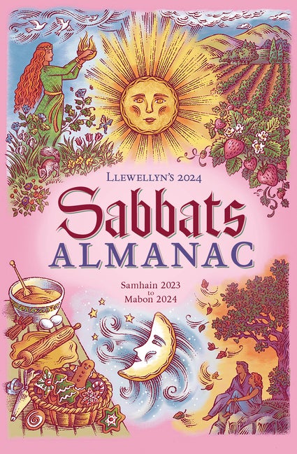 Item #568333 Llewellyn's 2024 Sabbats Almanac: Samhain 2023 to Mabon 2024. Llewellyn Publishing