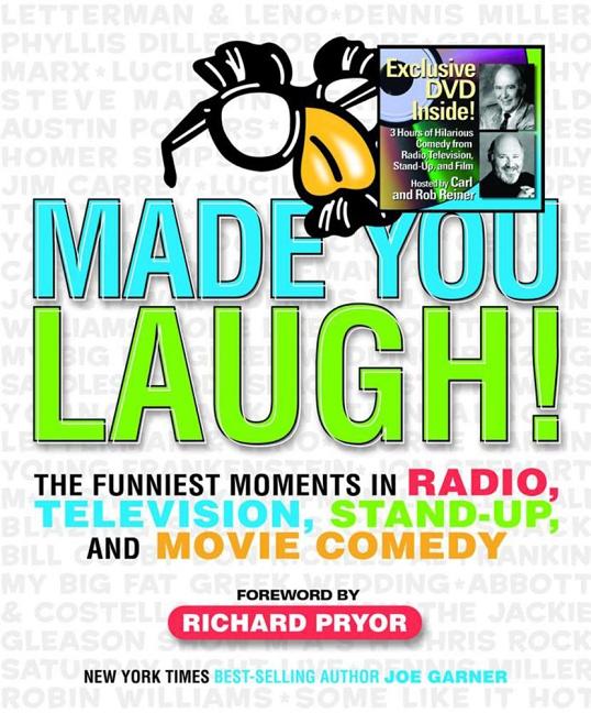 Item #227417 Made You Laugh: The Funniest Moments in Comedy. Joe Garner