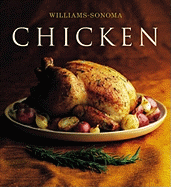 Item #600281 The Williams-Sonoma Collection: Chicken. Rick Rodgers