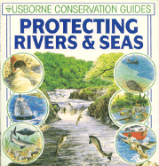 Item #612420 Protecting Rivers and Seas. F. Brooks