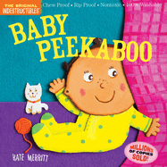 Item #495583 Baby Peekaboo (Indestructibles). Kate Merritt