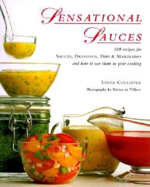 Item #241448 Sensational sauces. Linda Collister