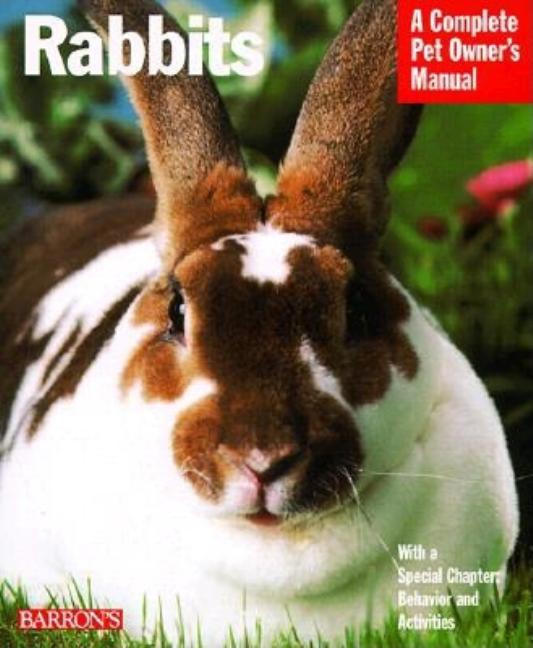 Item #244395 Rabbits (Complete Pet Owner's Manuals). Monika Wegler