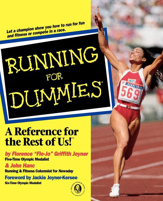 Item #478770 Running For Dummies. Florence Griffith Joyner, John, Hanc