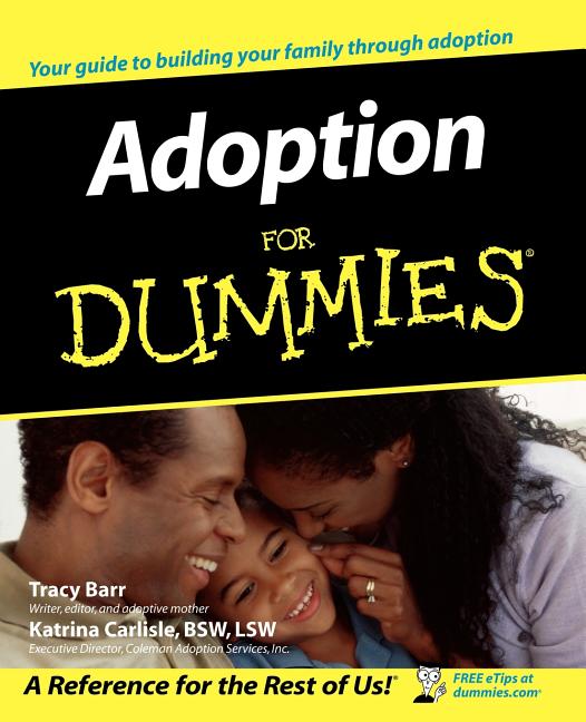 Item #246305 Adoption For Dummies. Tracy L. Barr, Katrina, Carlisle