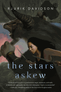 Stars Askew. Rjurik Davidson.