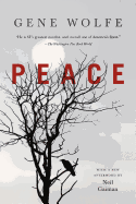 Item #620176 Peace. Gene Wolfe